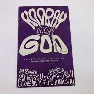 Song Booklet Hooray For God Avery & Marsh 17 songs 1972